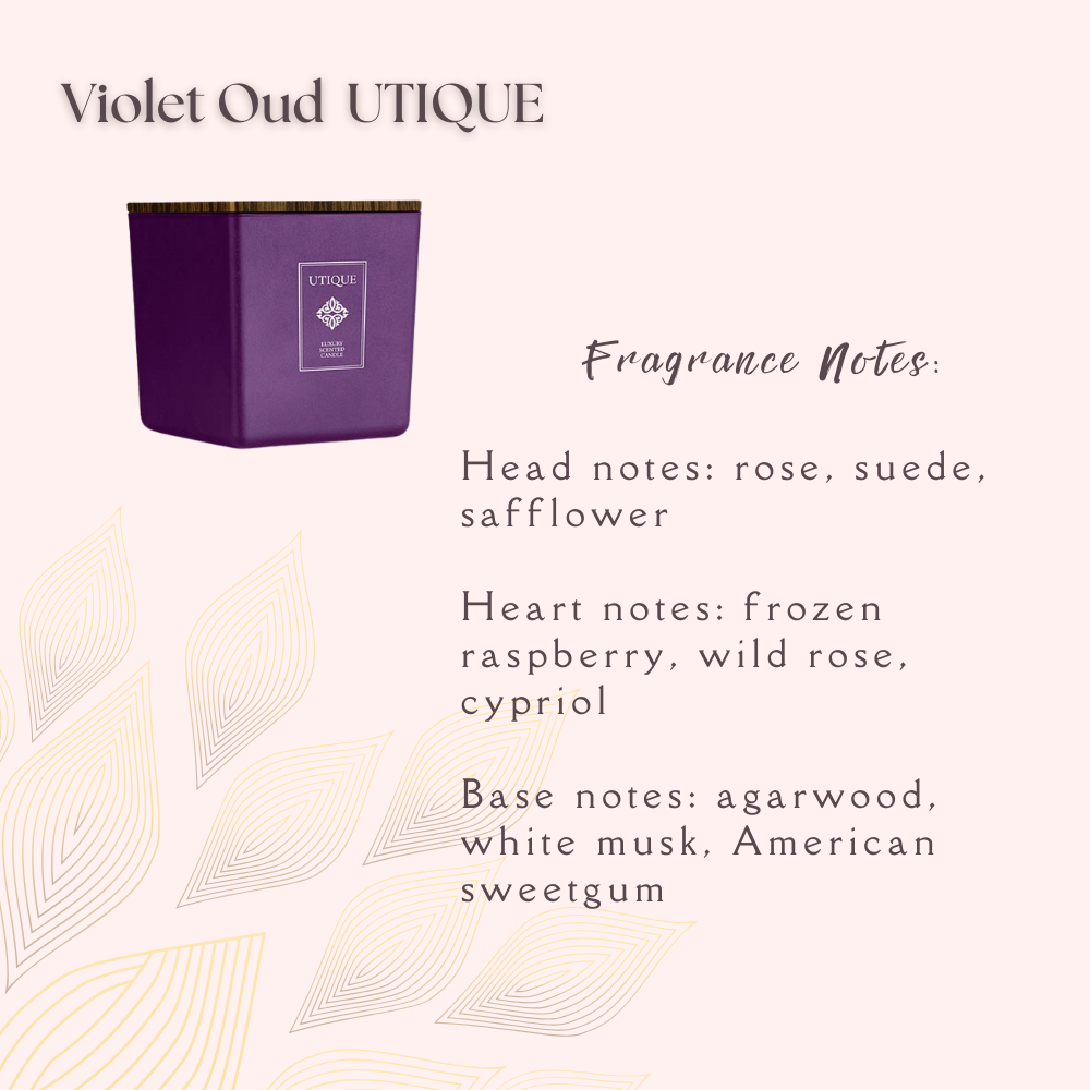 Luxury Scented Candle Violet Oud UTIQUE